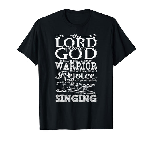 Bible Verse Shirt - Lord God Zephaniah 3:17 Christian Gift T-Shirt