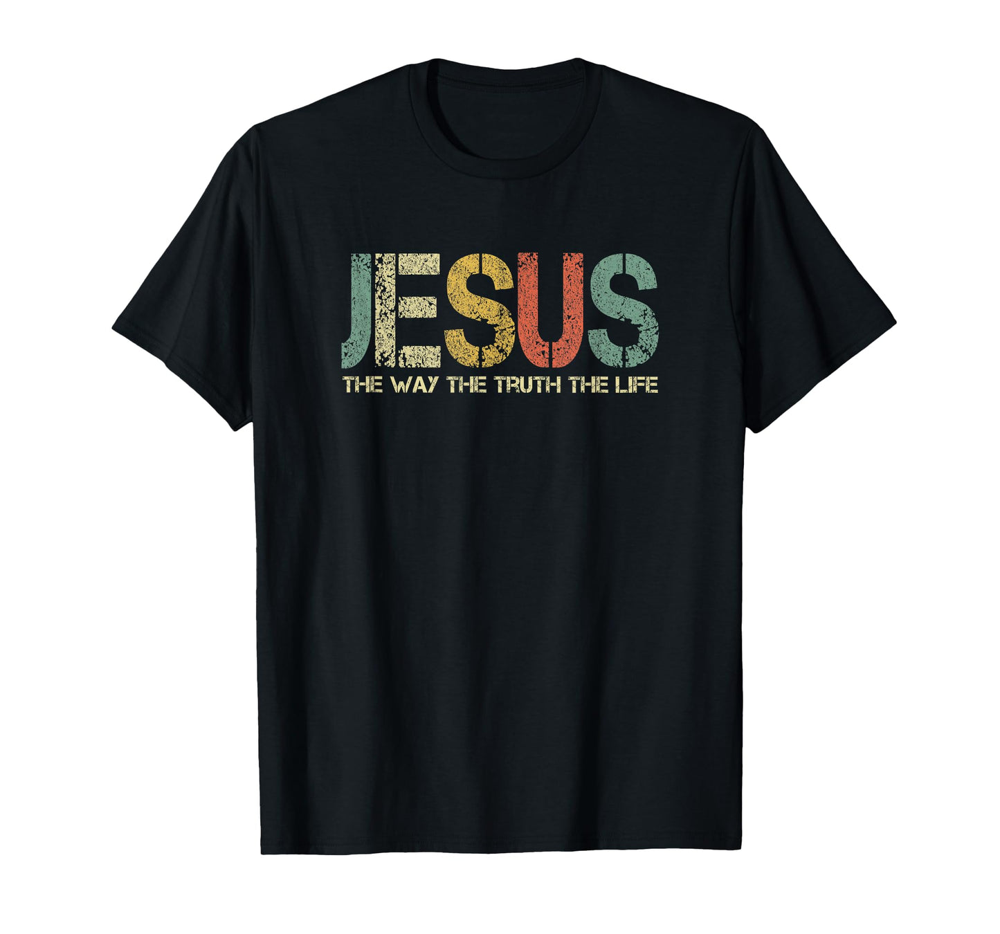 Christian Jesus The Way Truth Life God Fun Church Worshiping T-Shirt