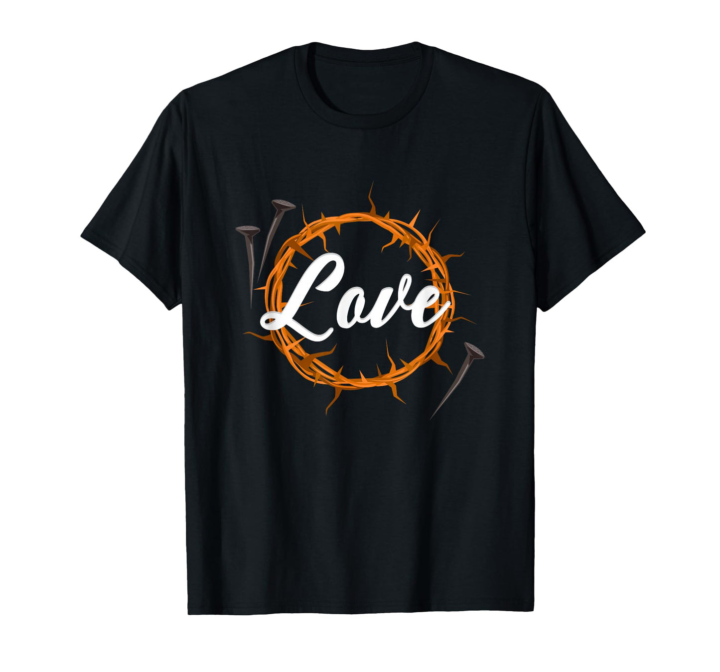 Love God, Share Christs Passion Carries Scars Forgiveness T-Shirt