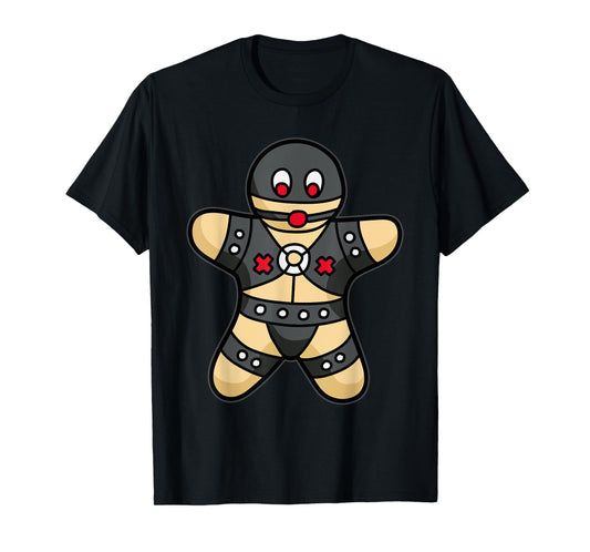 Kinky Gingerbread Man - BDSM & Bondage Humor T-Shirt