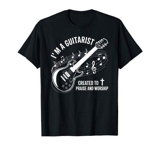 Guitarist Praise & Worship Christian T-Shirt