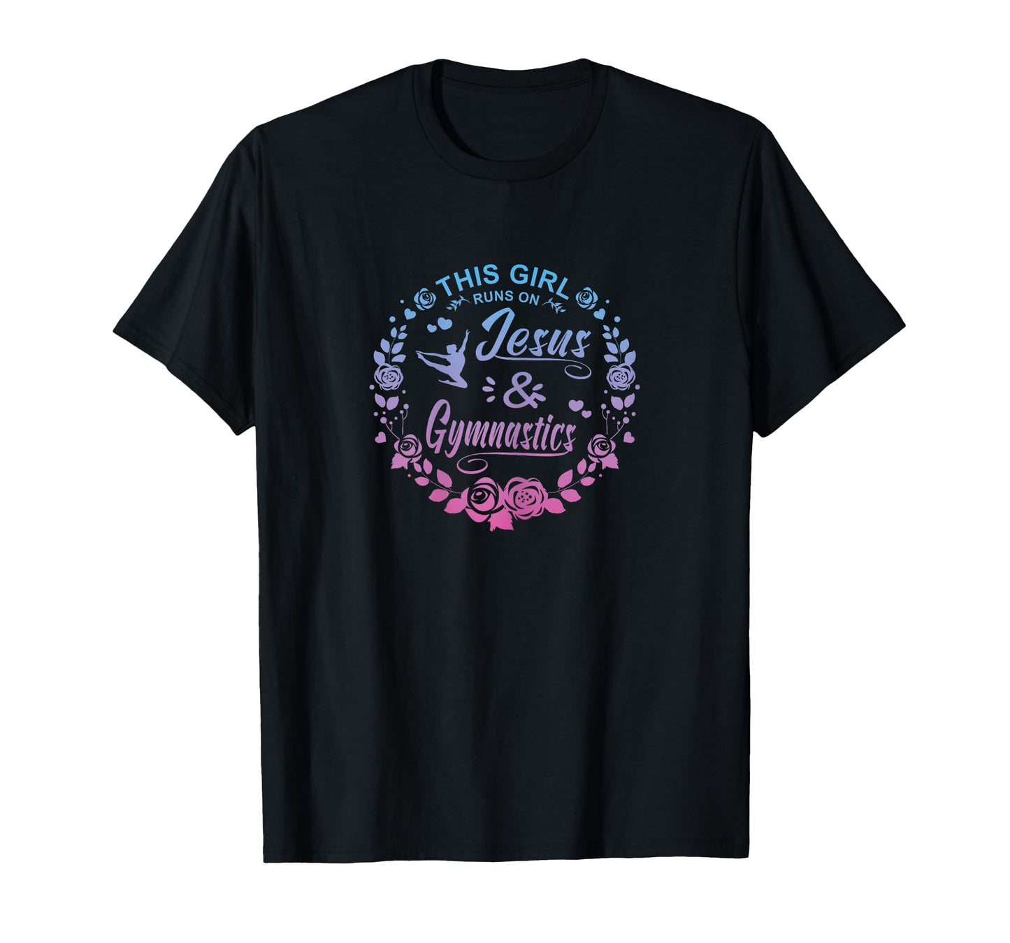This Girl Runs On Jesus And Gymnastics Gymnastics Christians T-Shirt