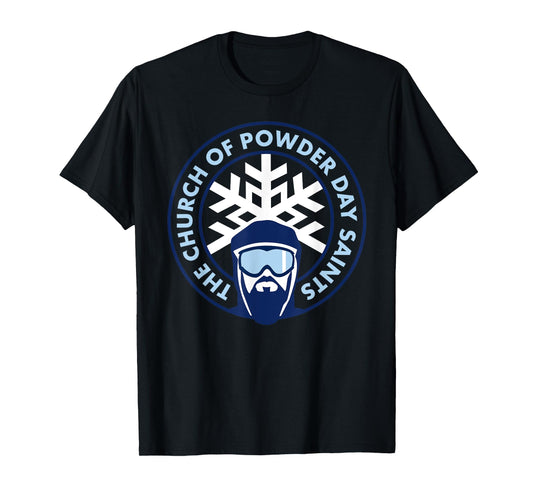 Church of Powder Day Saints Royal Emblem Skiing Shirt T-Shirt