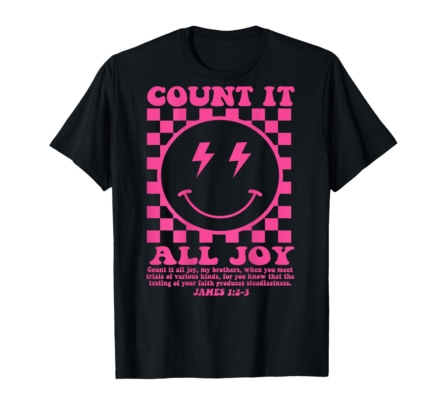 Count It All Joy Bible Verse Jesus Christian Women (On Back) T-Shirt