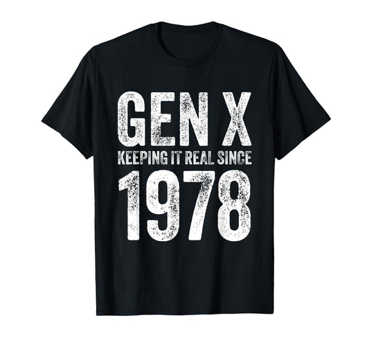 Generation X 1978 Men Women Vintage Since 1978 Gen X T-Shirt