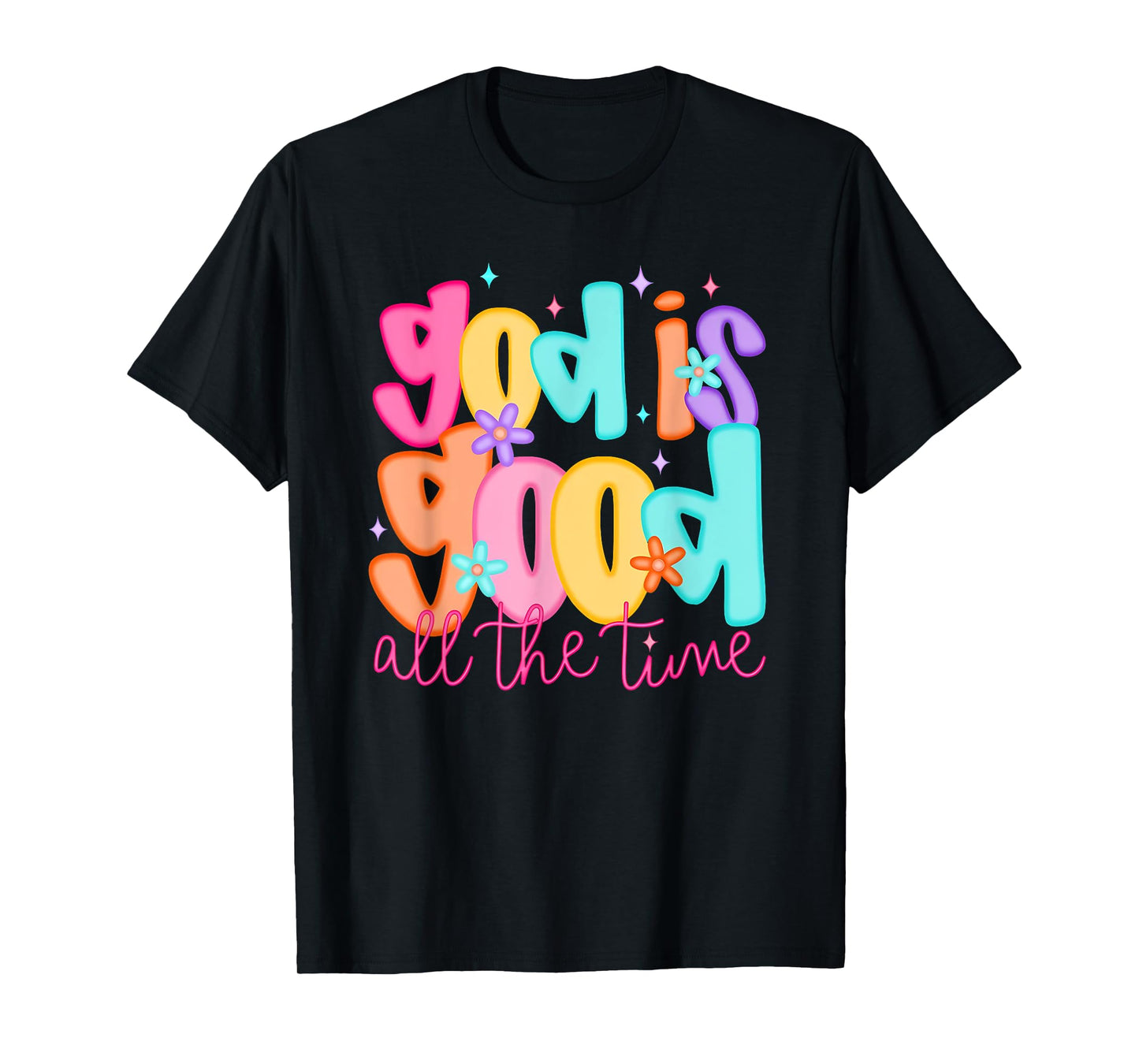 Cute Christian God Is Good All The Time Jesus Women Girl T-Shirt