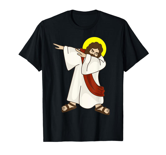 Funny Dabbing Jesus Christ Shirt - Birthday Present For You T-Shirt