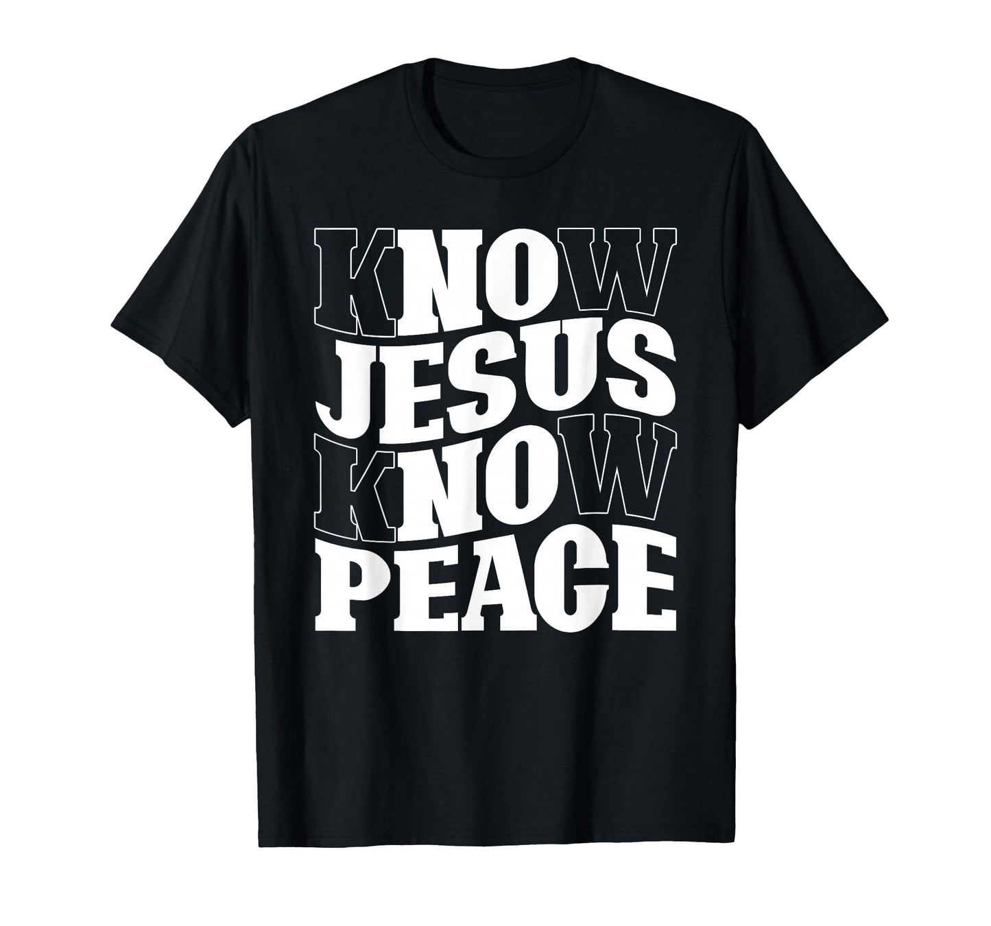 Know Jesus Know Peace Religion God Church Christian T-Shirt