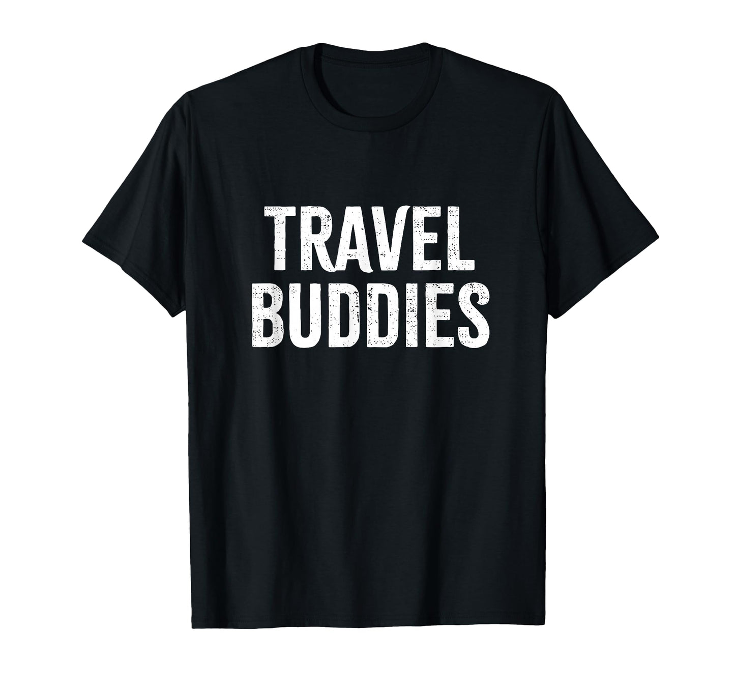 Travel Buddies Traveling Traveler Vacation Trip Road 2024 T-Shirt