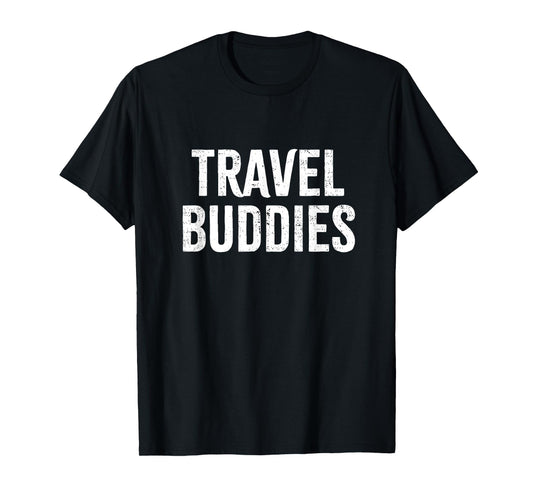 Travel Buddies Traveling Traveler Vacation Trip Road 2024 T-Shirt