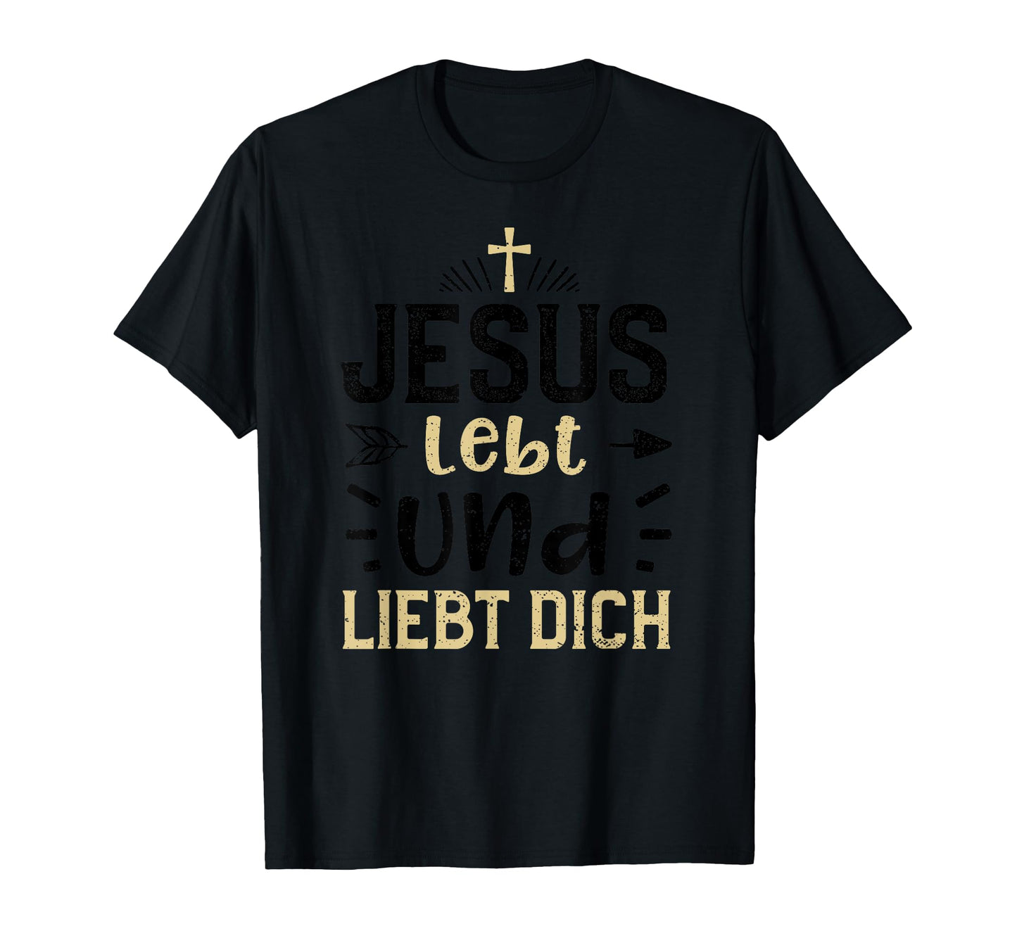 Faith: Jesus Lives and Loves You - Jesus Sayings T-Shirt