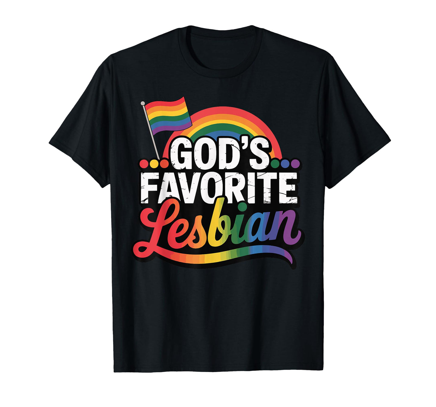 God's Favorite Lesbian T-Shirt