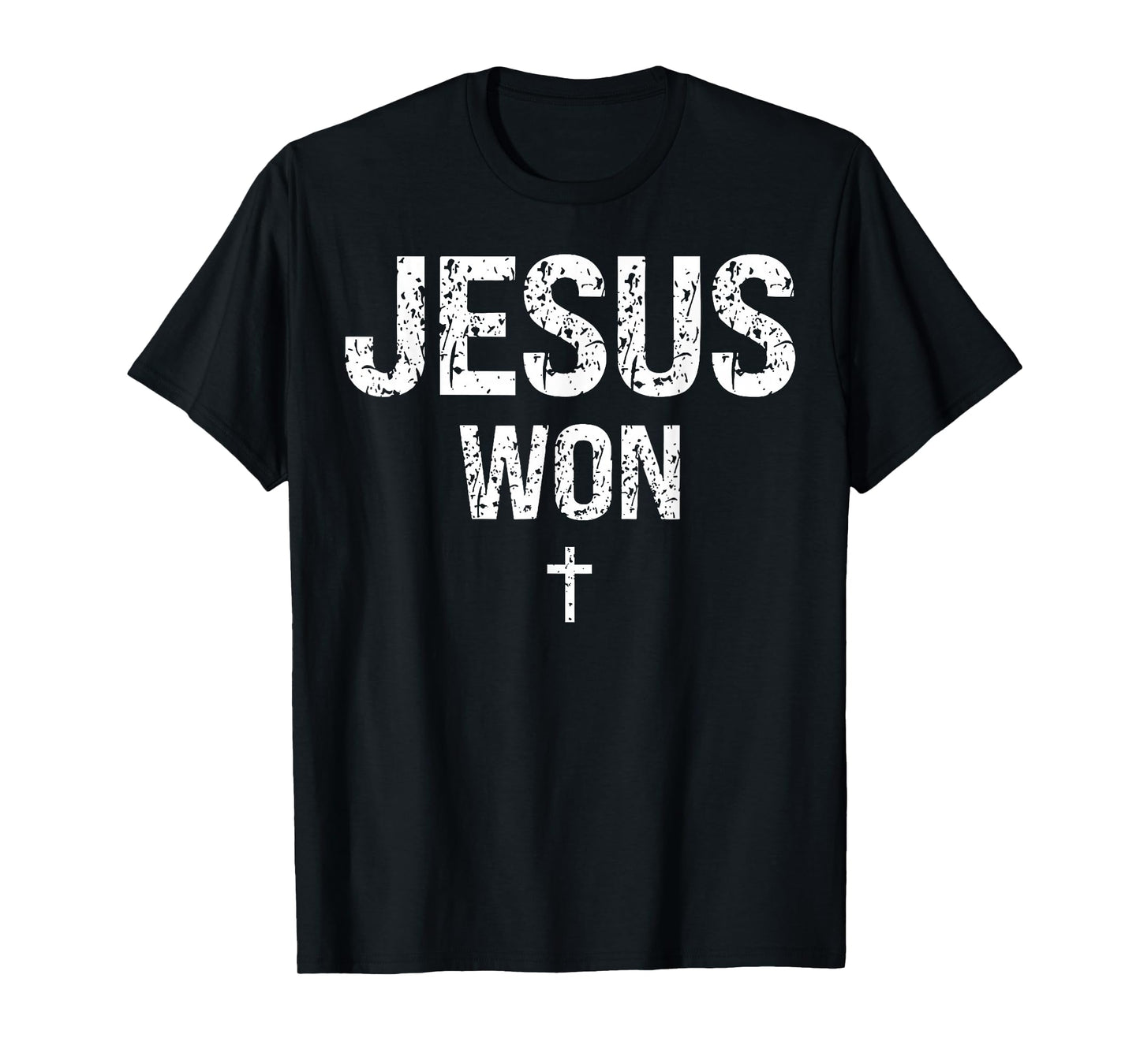 Jesus Won Cross Christian God Faith Bible Religious Pray T-Shirt