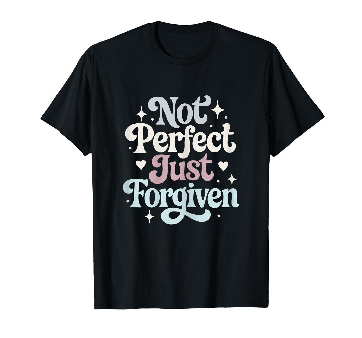 Not Perfect Just Forgiven Retro Christian Design T-Shirt