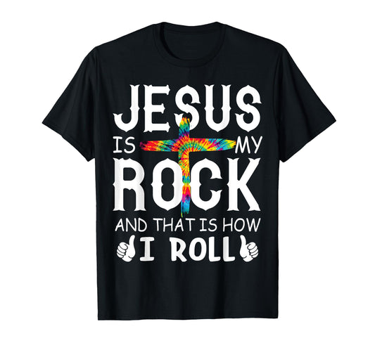 Jesus Is My Rock That is How I Roll Bible Christian Cross T-Shirt