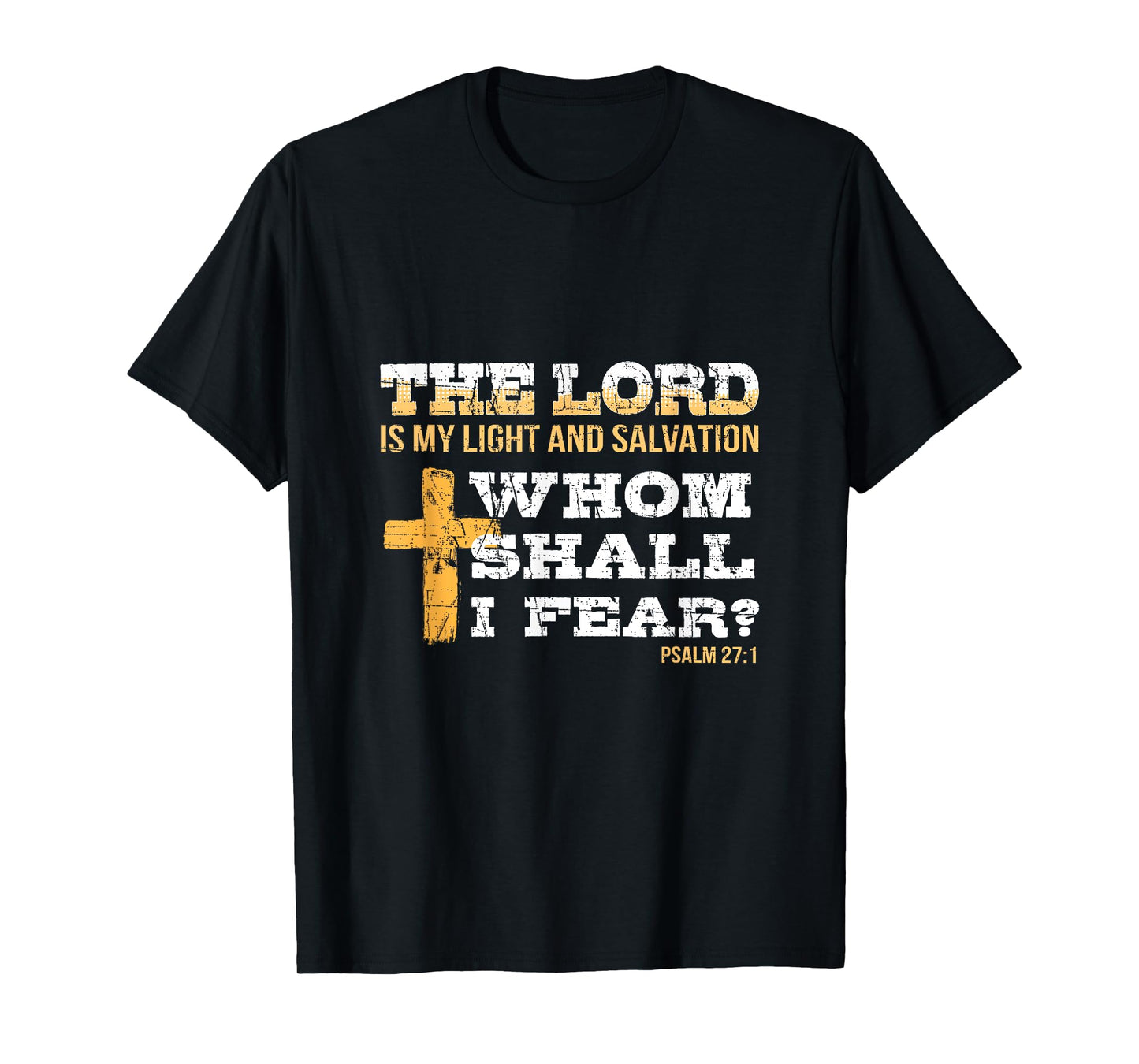 Bible Psalm 27:1 Religious Items Patriotic Christian Cross T-Shirt