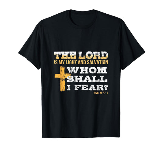 Bible Psalm 27:1 Religious Items Patriotic Christian Cross T-Shirt