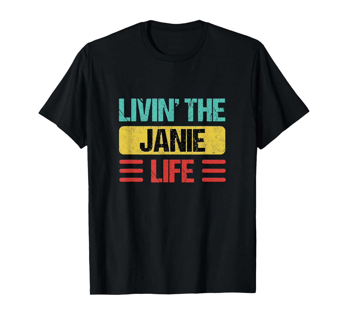 Janie Name T-Shirt
