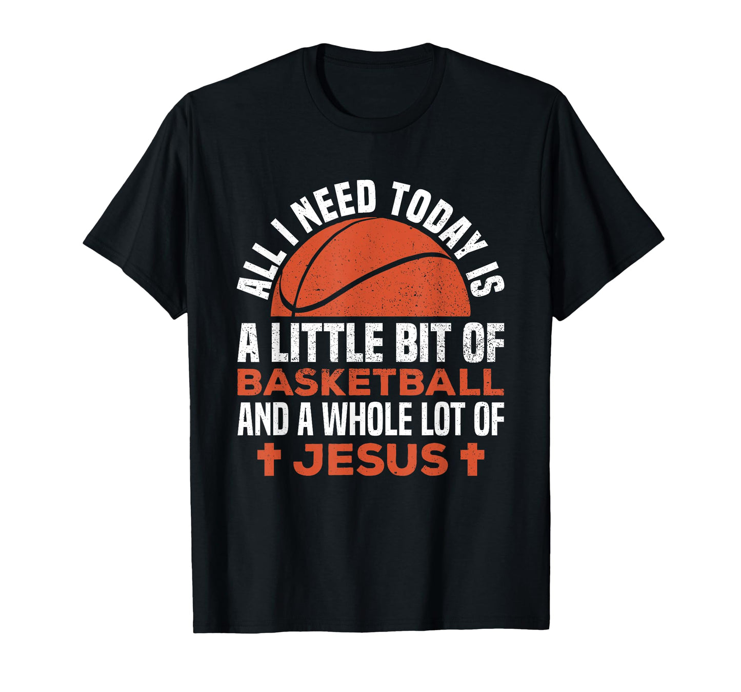 Basketball and Jesus Religious Christian T-Shirt