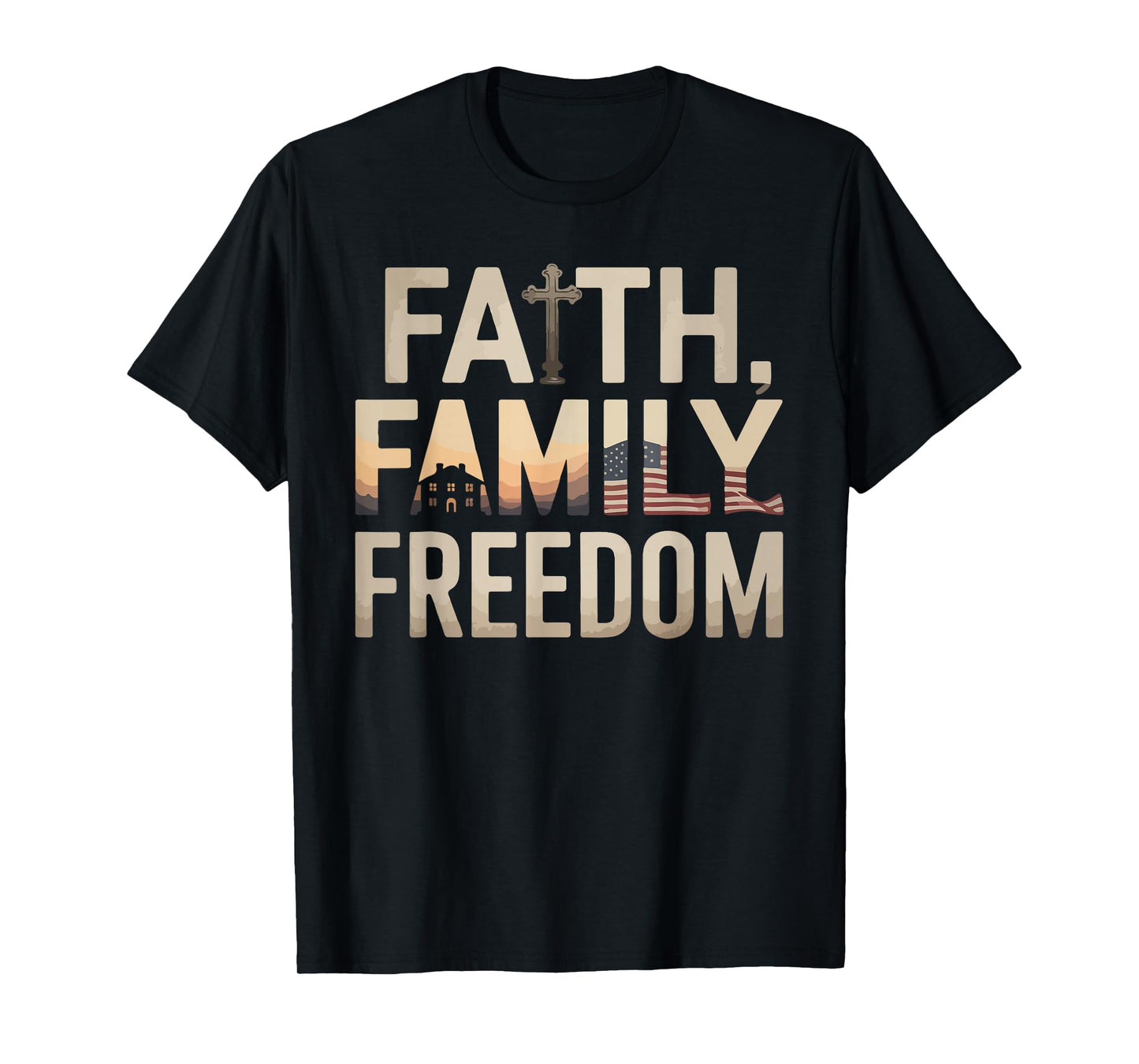 Faith Family Freedom 4th Of July American Patriotic T-Shirt