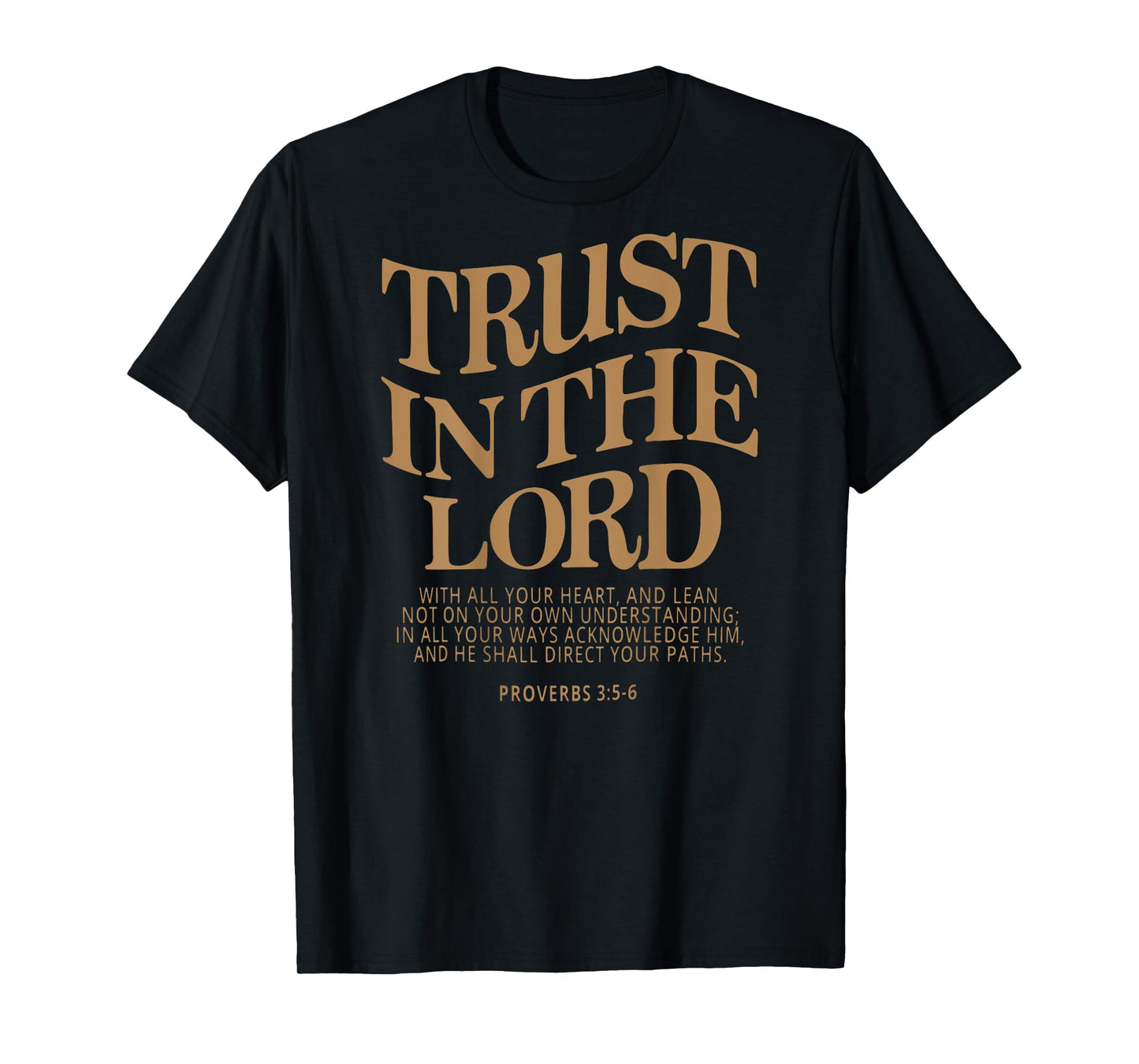 Trust In The Lord Christian Religious Faith Jesus Women's Christian T-Shirt