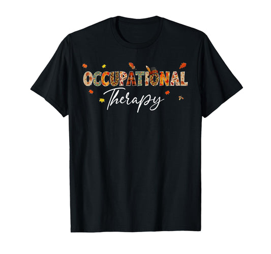 Funny Occupational Therapy Pumpkin Autumn Tree Fall Leaves T-Shirt