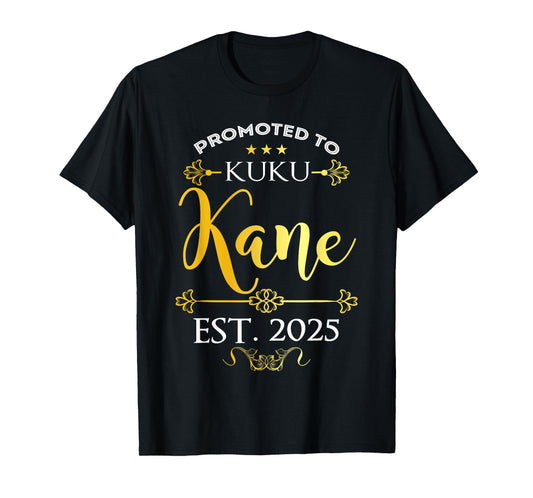 Promoted to Kuku Kane Est 2025 Decor New Grandpa Announce T-Shirt