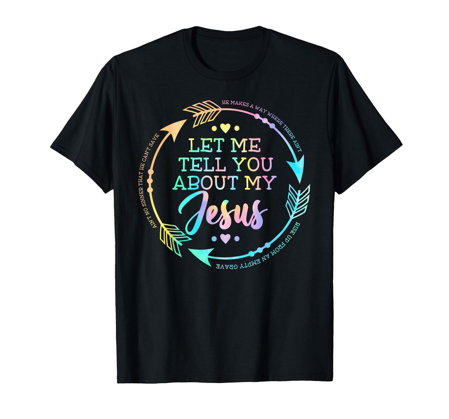 Christian Gift Let Me Tell You About My Jesus T-Shirt