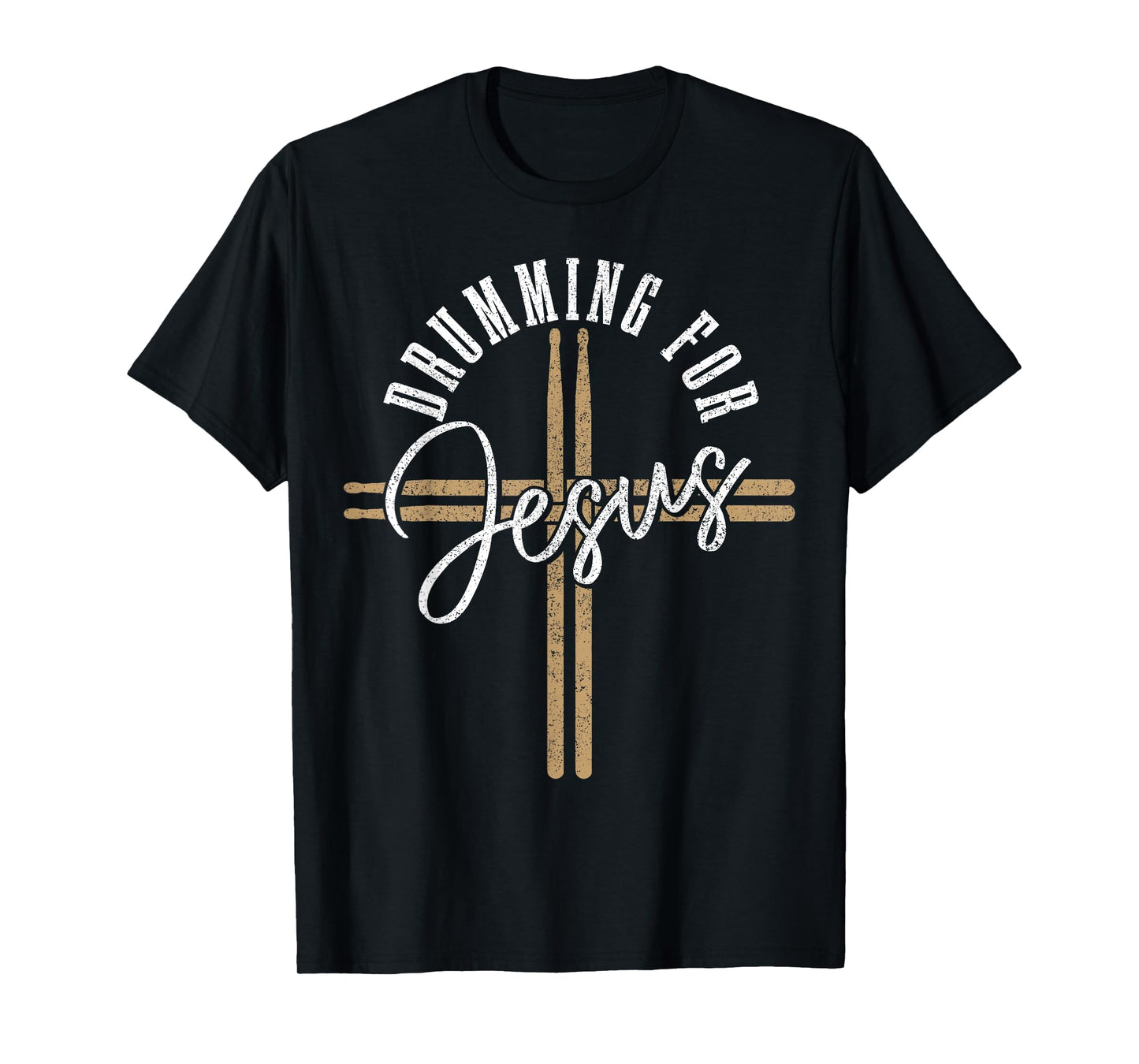 Drumming For Jesus Drum Sticks Cross Christian Drummer T-Shirt