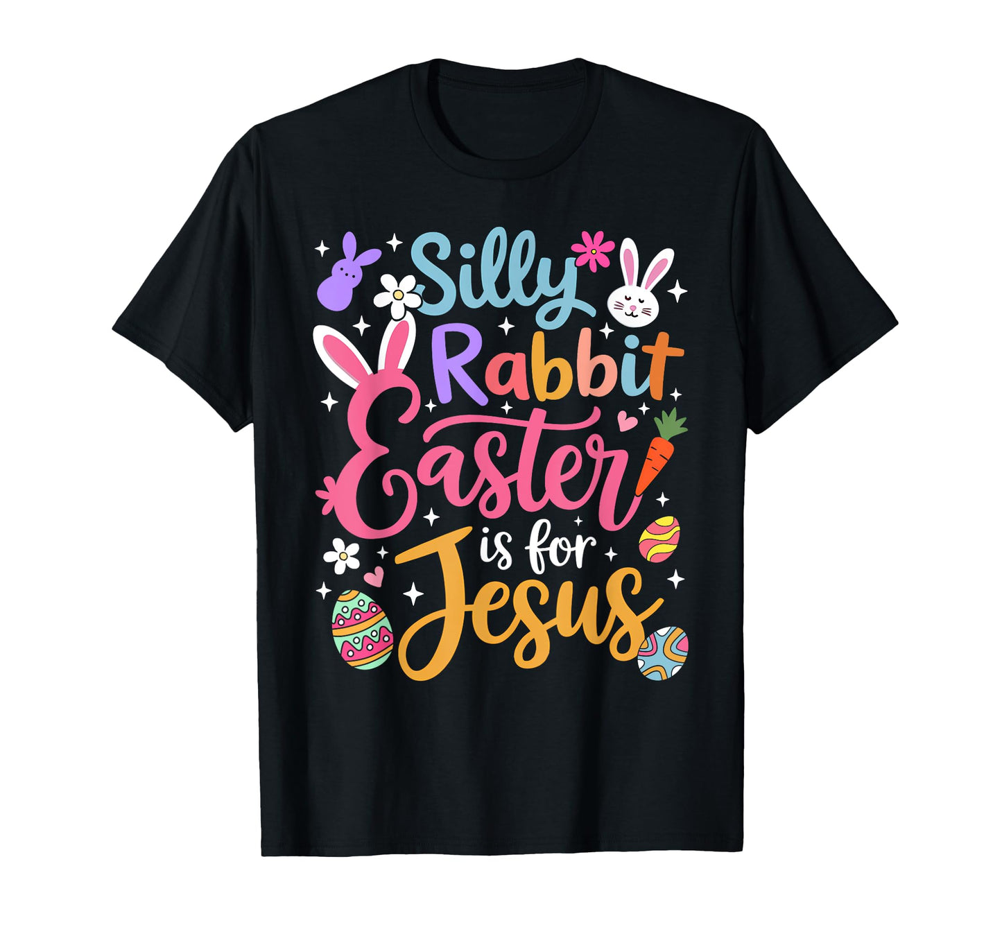 Silly Rabbit Easter Is For Jesus Religious Christian Easter T-Shirt