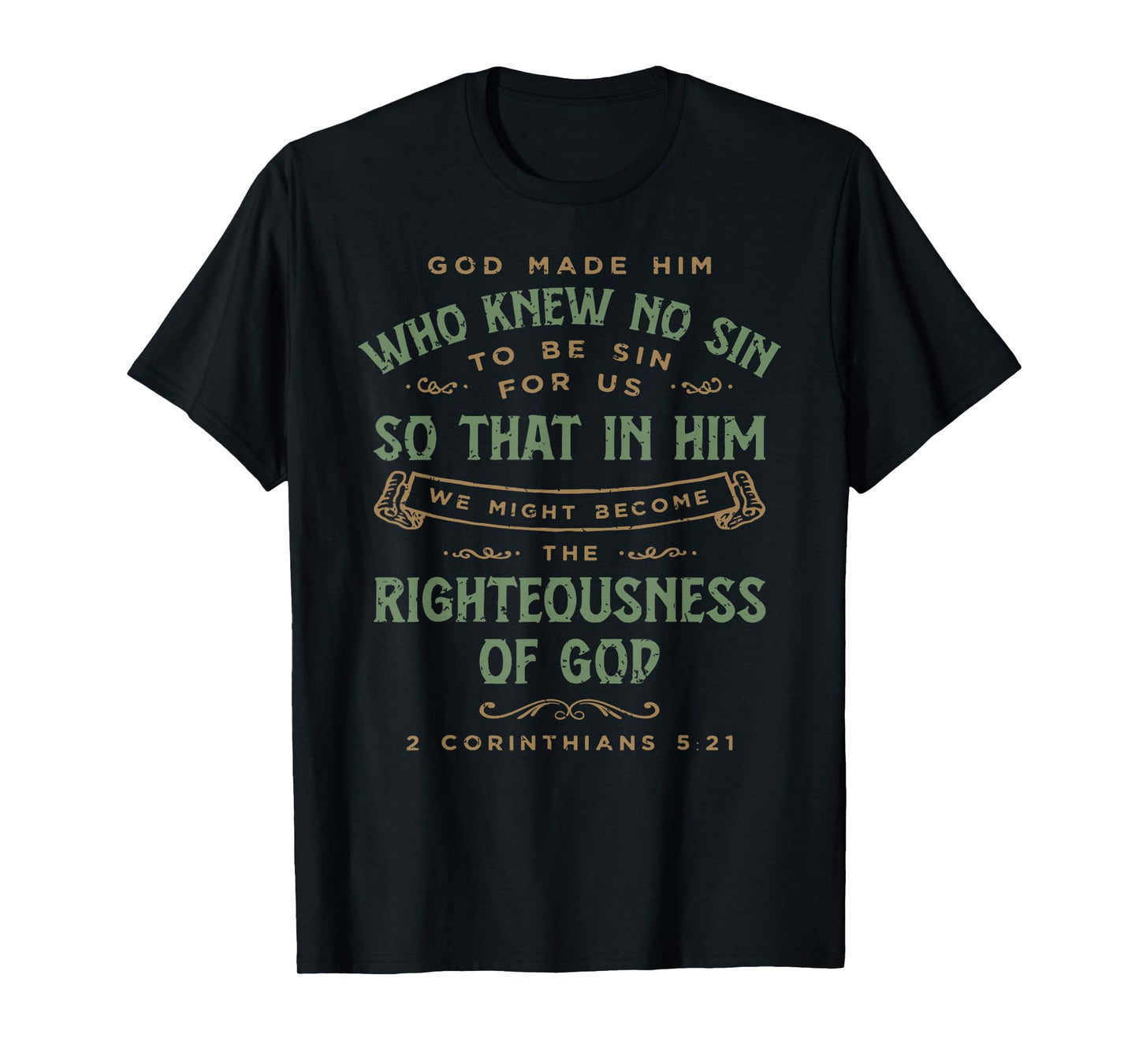 2 Corinthians 5:21 T-Shirt