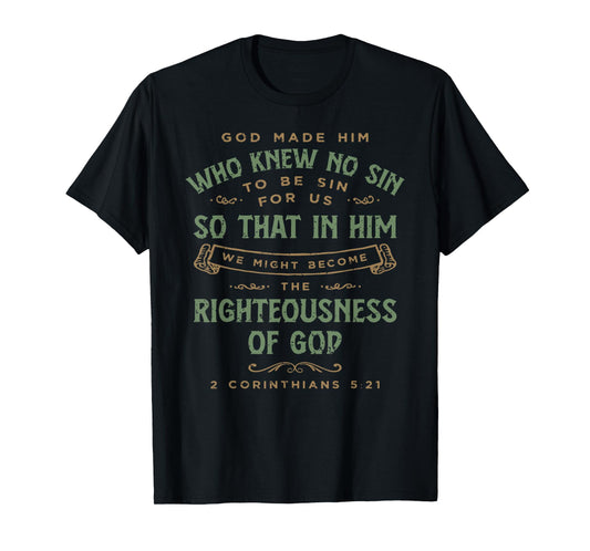 2 Corinthians 5:21 T-Shirt