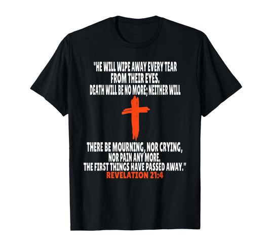 Revelation 21:4 Bible Verses Scripture T-Shirt
