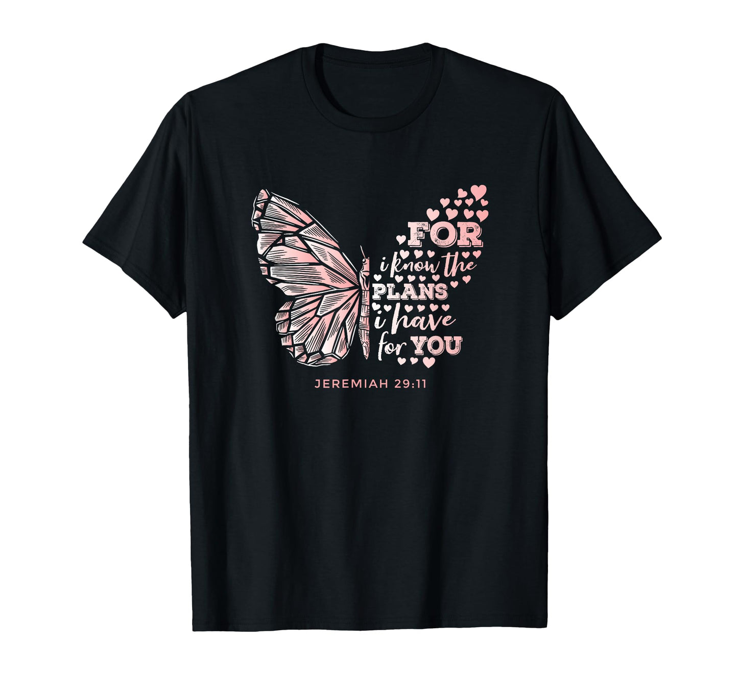 Jeremiah 29:11 Scripture Gift Faithful Christian Believer T-Shirt