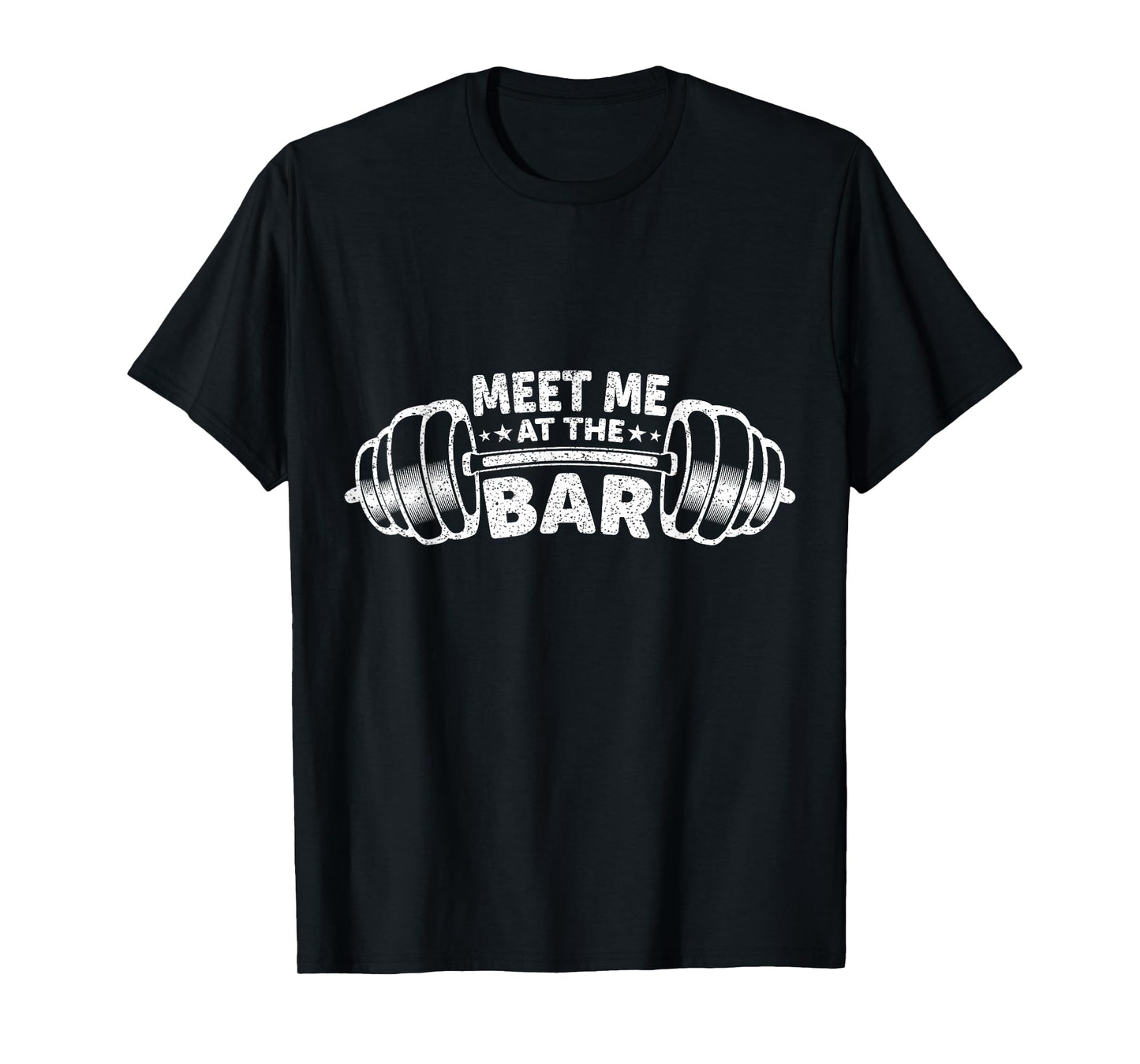 Meet Me At The Bar Weightlifting T-Shirt