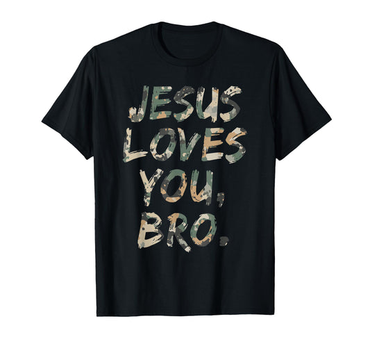 Vintage Camo Jesus Loves You Bro Christian Believer Faith T-Shirt