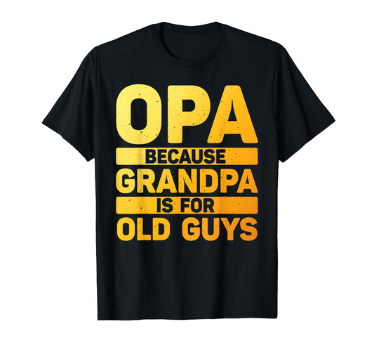 Best Opa Design For Grandpa From Grandkids Father's Day Opa T-Shirt