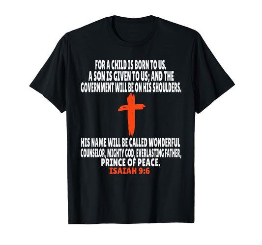 Isaiah 9:6 Bible Verses Scripture T-Shirt