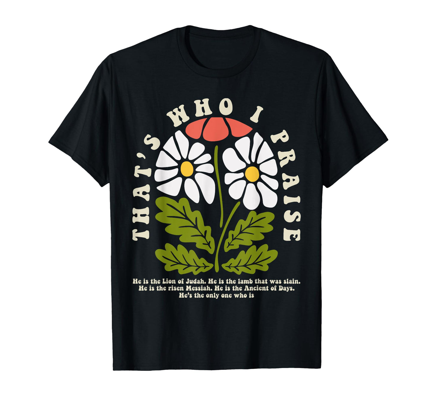 Brandon That's Who I Praise Jesus Christian Lake Merch T-Shirt