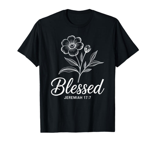 Jeremiah 17 7 Christian Faith Floral Scripture T-Shirt