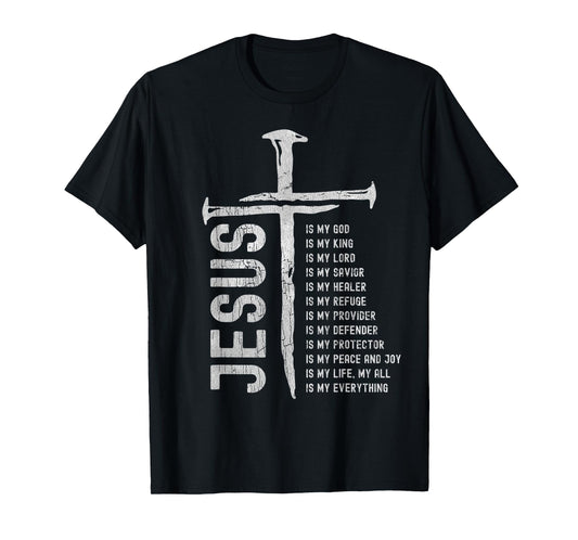 Vintage Cross Jesus is My Everything My God My Lord T-Shirt