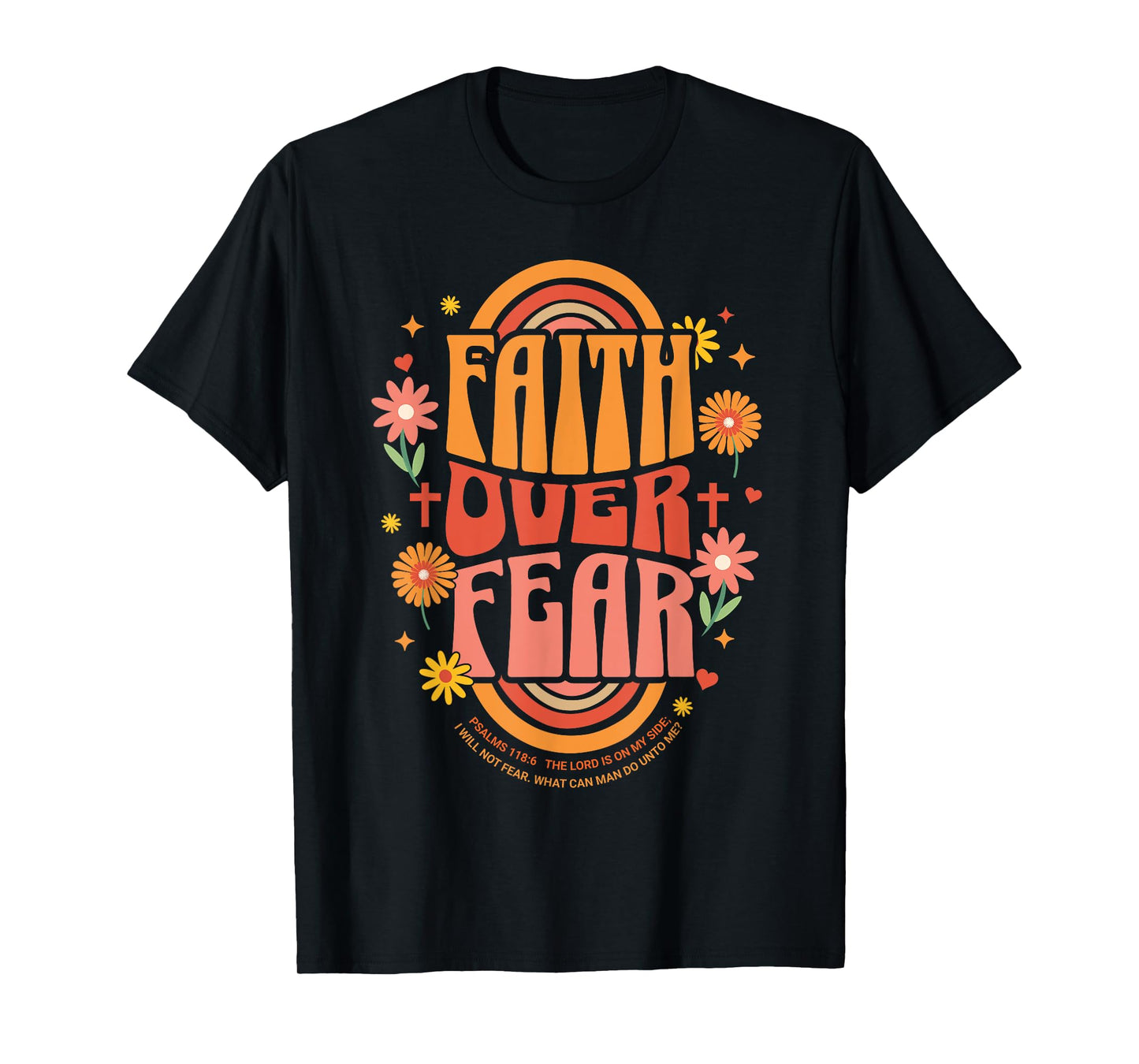 Faith Over Fear Christian Retro Floral 70s Shirt Womens Kids T-Shirt