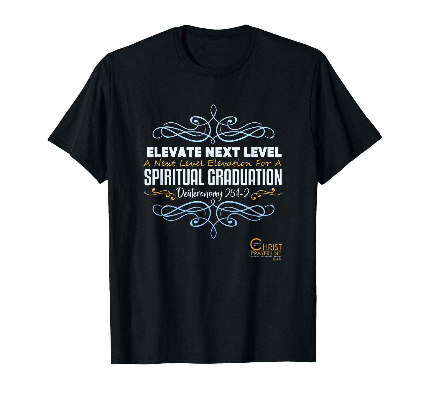 Elevate Next Level Spiritual Graduation T-Shirt