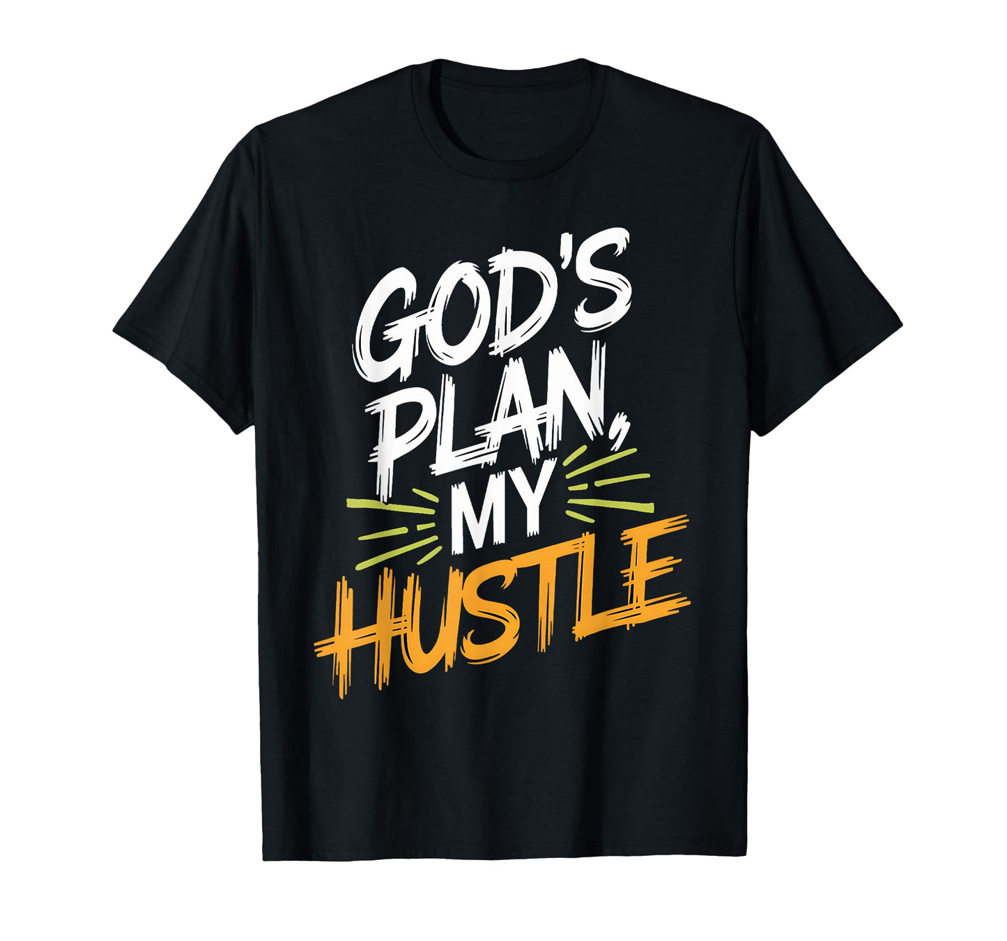 God's Plan My Hustle Entrepreneur Christian Motivation T-Shirt