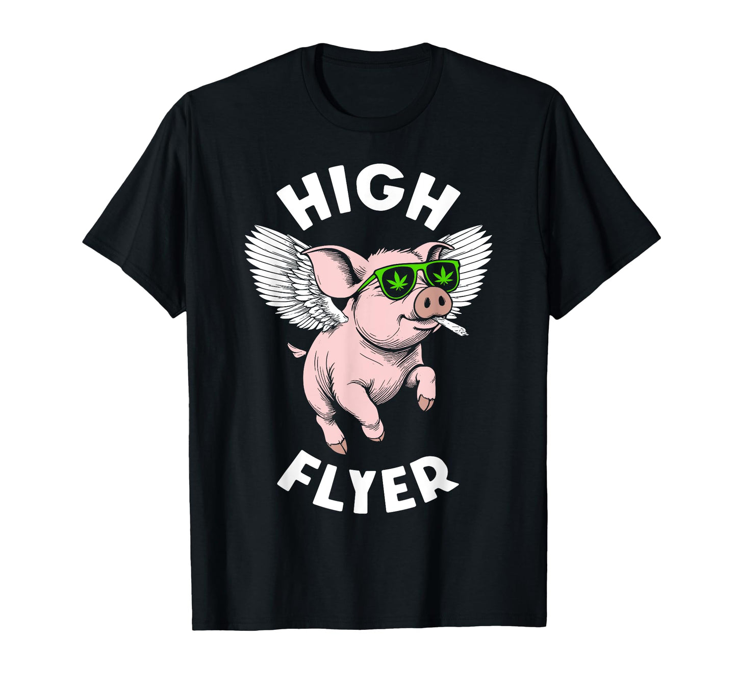 420 Marijuana Funny Pig Lover High Flyer Stoner Weed Pot T-Shirt