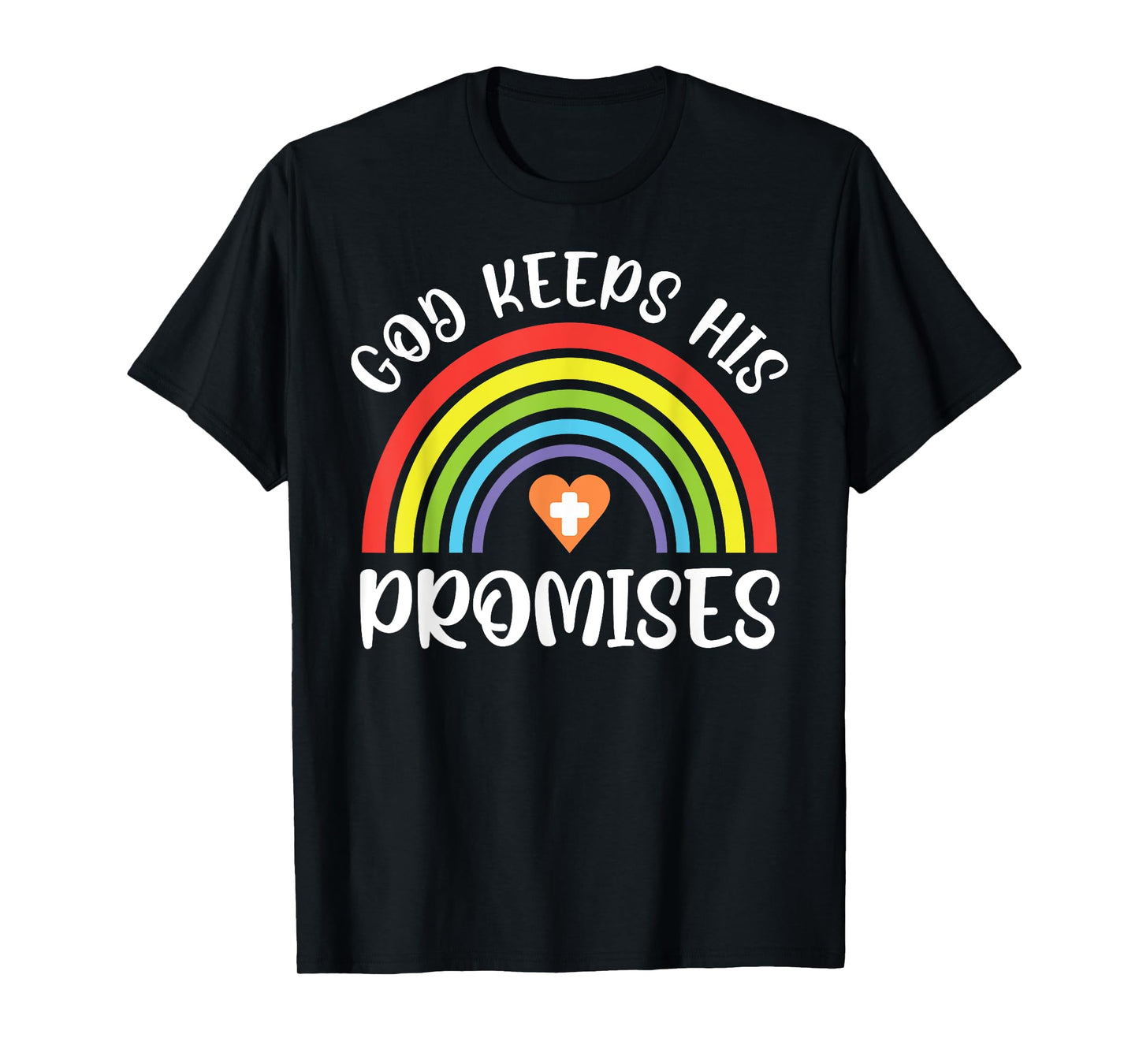 Christian Rainbow God Keeps His Promises Bible Noah T-Shirt