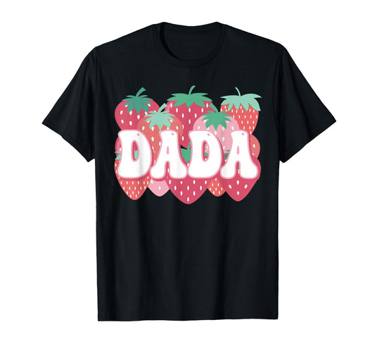 Dada Of The Berry First Birthday Strawberry Family Matching T-Shirt