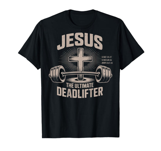 Jesus The Ultimate Deadlifter Muscle Kid Funny Christian Gym T-Shirt