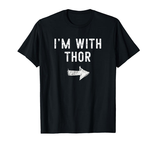 I'm With Thor Costume Halloween Matching Couple T-Shirt