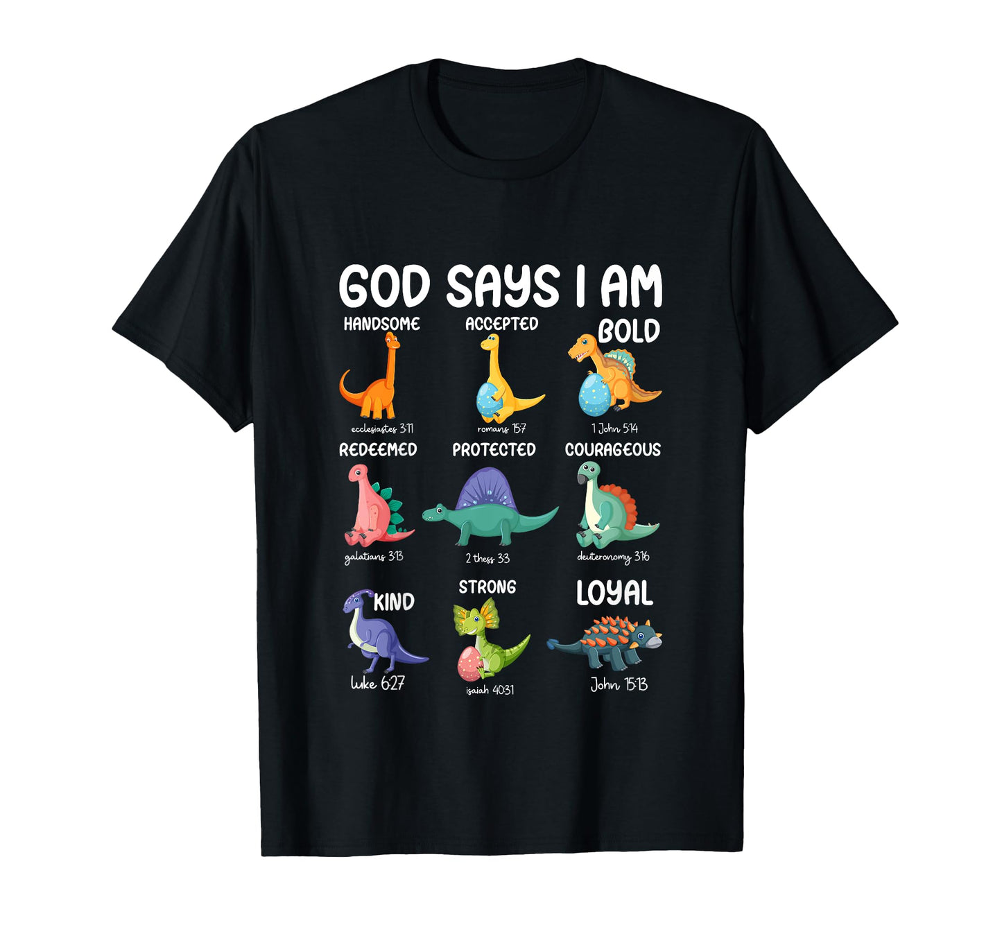 Kids God Says I Am Dinosaur Funny Dino Kids Boys Bible Verse T-Shirt
